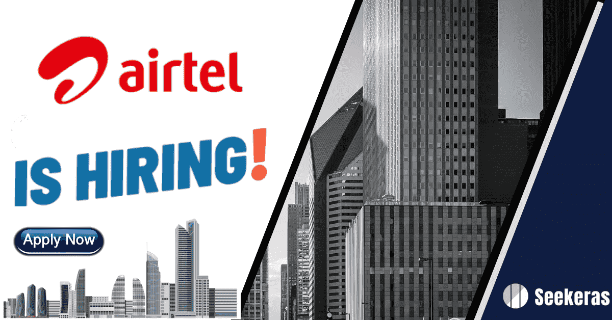 Airtel Recruitment 2024