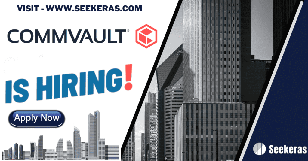 Commvault Recruitment 2024