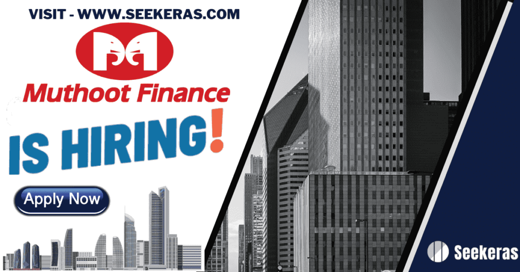 Walk-in Drive at Muthoot Finance