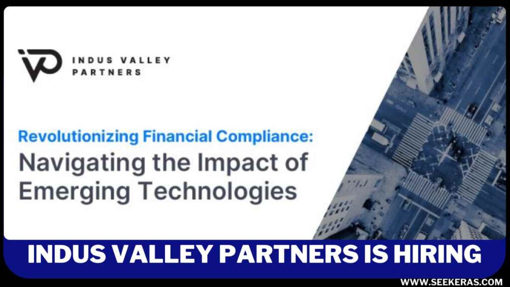 Indus Valley Partners Recruitment 2024