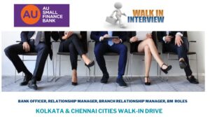 AU Small Finance Bank WALK IN