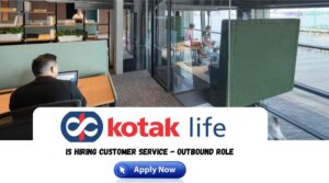 kotak life insurance Recruitment 2024