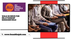 AU Small Finance Bank WALK IN