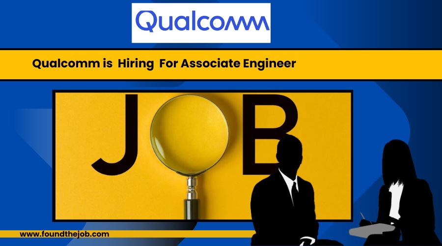 Qualcomm Recruitment 2024