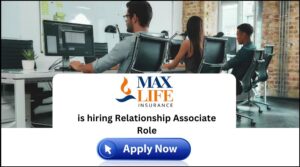 Max Life Insurance Recruitment
