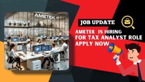 Job openings in Bangalore for Tax Analyst at Ametek